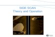 SIDE SCAN Theory and Operation