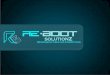 About ReBoot ReBoot Solutionz is an IT Solution Company updating you with all latest technologies, events  offers  taking care of your IT. ReBoot Solutionz