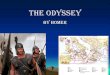The Odyssey By Homer. Why read The Odyssey? Experience the oldest literary form. Study and analyze the genre of the epic Study and analyze other elements