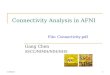 Connectivity Analysis in AFNI Gang Chen SSCC/NIMH/NIH/HHS 12/24/2016 File:  