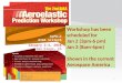 1 Workshop has been scheduled for Jan 2 (3pm-6 pm) Jan 3 (8am-6pm) Shown in the current Aerospace America