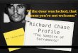 Richard Chase Profile The Vampire of Sacramento By: Lauren Vokes