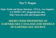 Yan Y. Kagan Dept. Earth and Space Sciences, UCLA, Los Angeles, CA 90095-1567,  SHORT-TERM PROPERTIES
