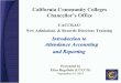 California Community Colleges Chancellors Office CACCRAO New Admissions  Records Directors Training Introduction to Attendance Accounting and Reporting