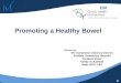 Promoting a Healthy Bowel