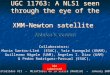 Mnica V. Cardaci UGC 11763: A NLS1 seen through the eye of the XMM-Newton satellite Collaborators: Mara Santos-Lle (ESAC), Yair Krongold (UNAM), Guillermo