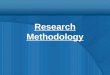 Research Methodology. Topics of Discussion Variable Measurement