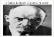 Vladimir Lenin 4 1870-1924 4 Combined ideas with deadly ruthlessness to create an empire that changed and shaped the history of the 20th century. He was