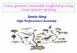 Cross_genome: Assembly Scaffolding using Cross-species Synteny Zemin Ning High Performance Assembly
