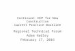 Continued: DHP for New Construction Current Practice Baseline Regional Technical Forum Adam Hadley February…