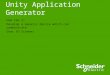 Unity Application Generator How Can I Develop a Generic device which can communicate Over IO Scanner