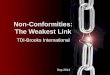 Non-Conformities: The Weakest Link TDI-Brooks International Sep 2014