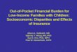 Out-of-Pocket Financial Burden for Low-Income Families with Children: Socioeconomic Disparities and…
