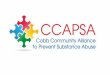 Mission Statement: Cobb Community Alliance to Prevent Substance Abuse (CCAPSA) creates strategic partnerships…