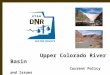 Upper Colorado River Basin Current Policy and Issues Utah Division of Water Rights September 2009