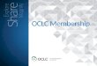 OCLC Membership. Your words have huge meaning to us