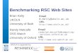 A centre of expertise in digital information UKOLN is supported by: Benchmarking RSC Web Sites Brian…