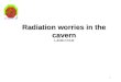 1 Radiation worries in the cavern L.Jirdén 17.6.02