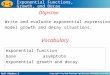Holt Algebra 2 7-1 Exponential Functions, Growth, and Decay exponential function baseasymptote exponential…