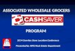 PROGRAM ASSOCIATED WHOLESALE GROCERS 2014 Gravitec Store Location Conference Presented by AWG Real Estate…