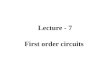 Lecture - 7 First order circuits. Outline First order circuits. The Natural Response of an RL Circuit.…