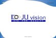 Vision systems 1 JLI vision a/s. Vision systems 2 Vision systems for Hostile Environments ITER Jørgen…