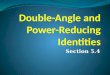 Section 5.4. Double-Angle Identities Proving the first of these: