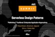 Serverless Design Patterns for Rethinking Traditional Enterprise Application Approaches | AWS Public Sector Summit 2017