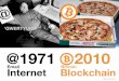 History of the internet of information and blockchain, the internet of value
