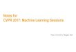 [PR12] PR-026: Notes for CVPR Machine Learning Sessions