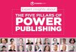 The Five Pillars of Power Publishing