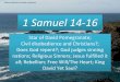 1 Samuel 14-16, Star of David; Sinning nations; Religious Sinners; Jesus fulfilled it all; Rebellion; Free Will/The Heart; King David Yet Saul?