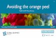 Avoiding the orange peel - The IJC 2017