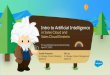 Introduction to A.I in Sales Cloud and Sales Cloud Einstein (April 27, 2017)