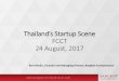 Thailand Tech Startup Scene - FCCT - Bangkok - 24/08/2017