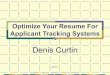 Optimize Your Resume (Career Renewal) for Applicant Tracking Systems 2017