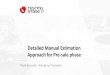 Volodymyr Prymakov and Vlada Benyukh Detailed manual estimation approach for Pre-sale phase