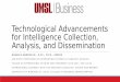 Technological Advancements for Intelligence Collection, Analysis, and Dissemination