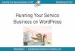 Running Your Service Business on WordPress