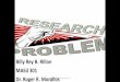 The research problem (a simplified approach)