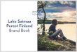 Lake Saimaa - Purest Finland Brand Book 2017