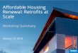 Affordable Housing Renewal: Workshop summary