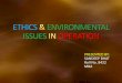 Ethics & environmental issues in operation