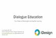 Dialogue Education