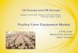 FRD Center Demo Analysis: Poultry Farm Equipment Market in CE and SE Europe
