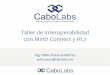 Presentación del Taller de Interoperabilidad con Mirth Connect y HL7
