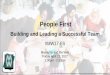 People First: Building and Leading a Team