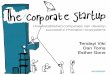 The corporate startup |How established companies can develop successful innovation ecosystems