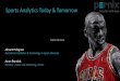 Aaron Reynolds and Adriano Pellegrino - Sports Analytics Today & Tomorrow