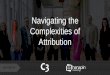 Navigating the Complexities of Attribution